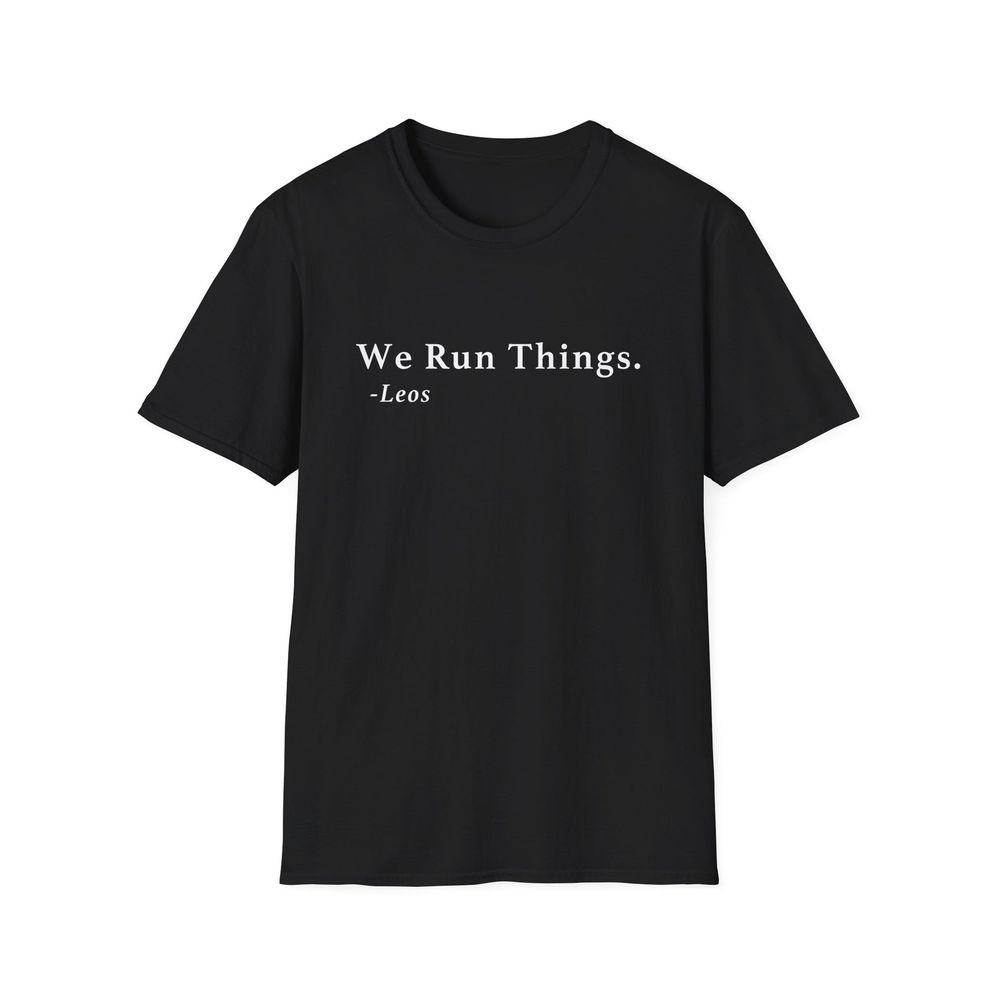 Leo Run Things Shirt