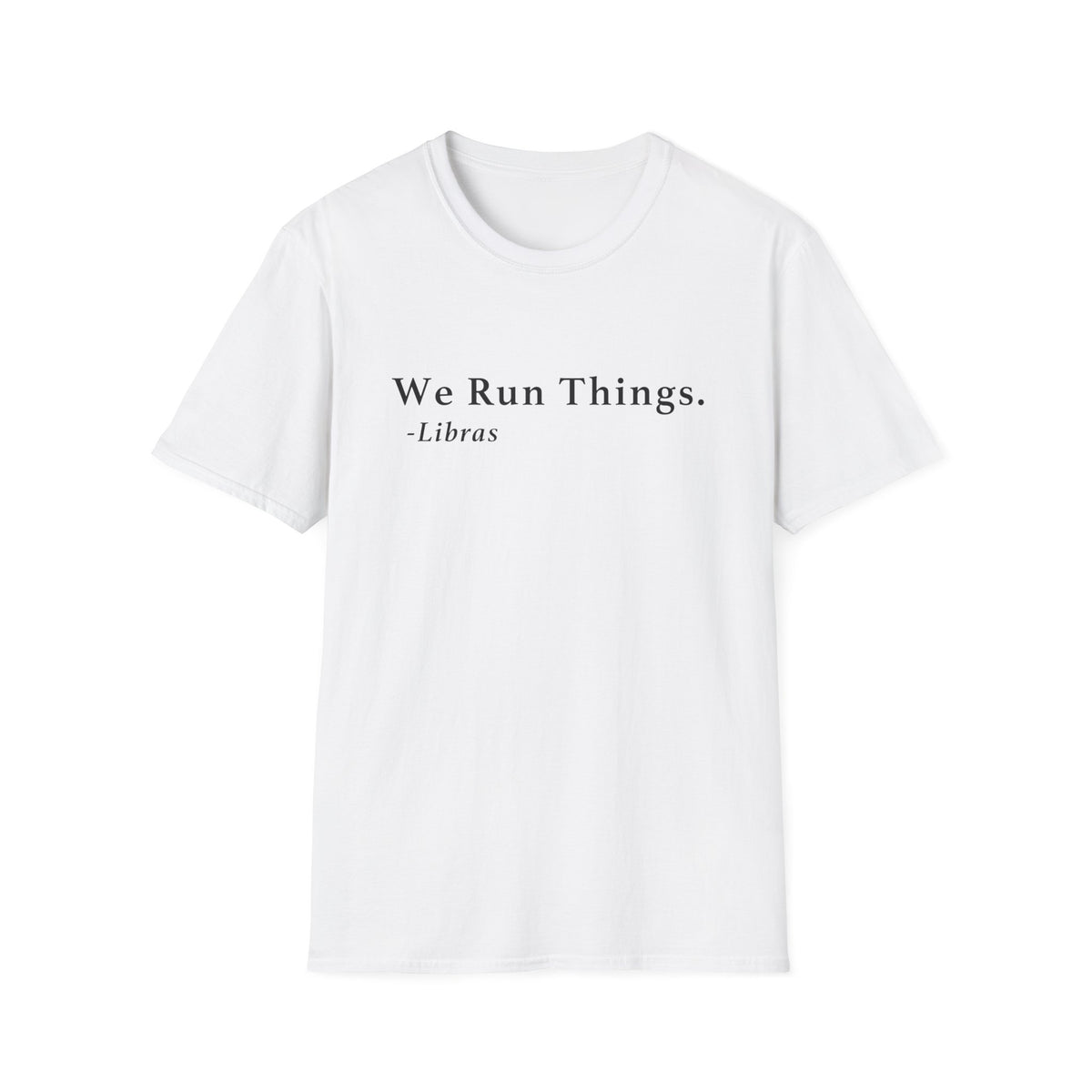 Libra Run Things Shirt