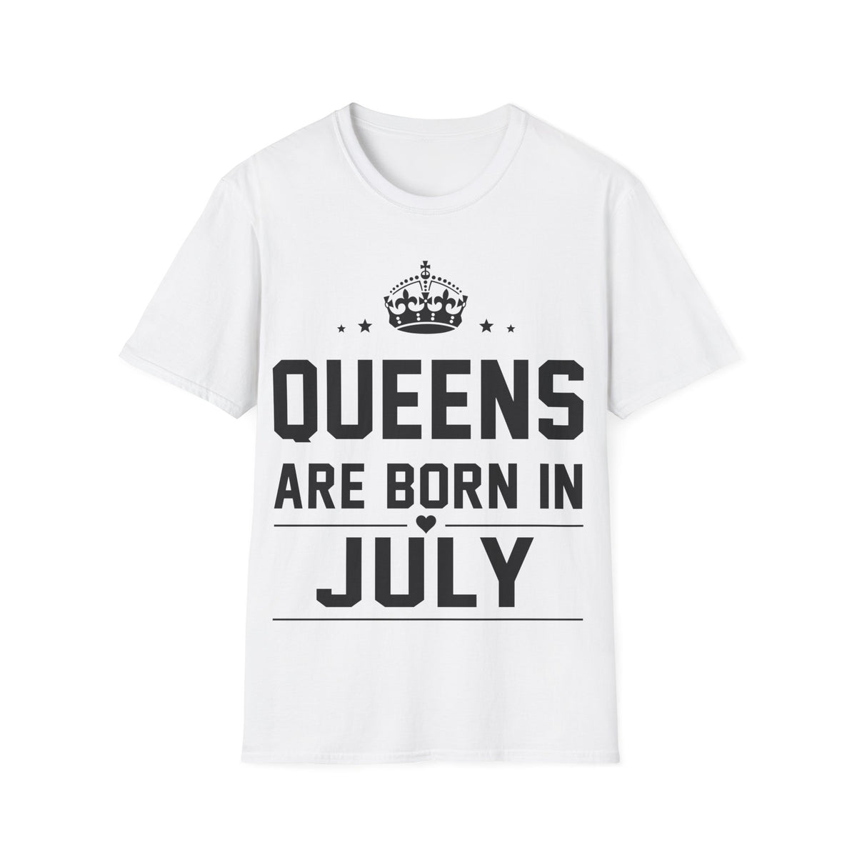 Queens are Born in July Shirt