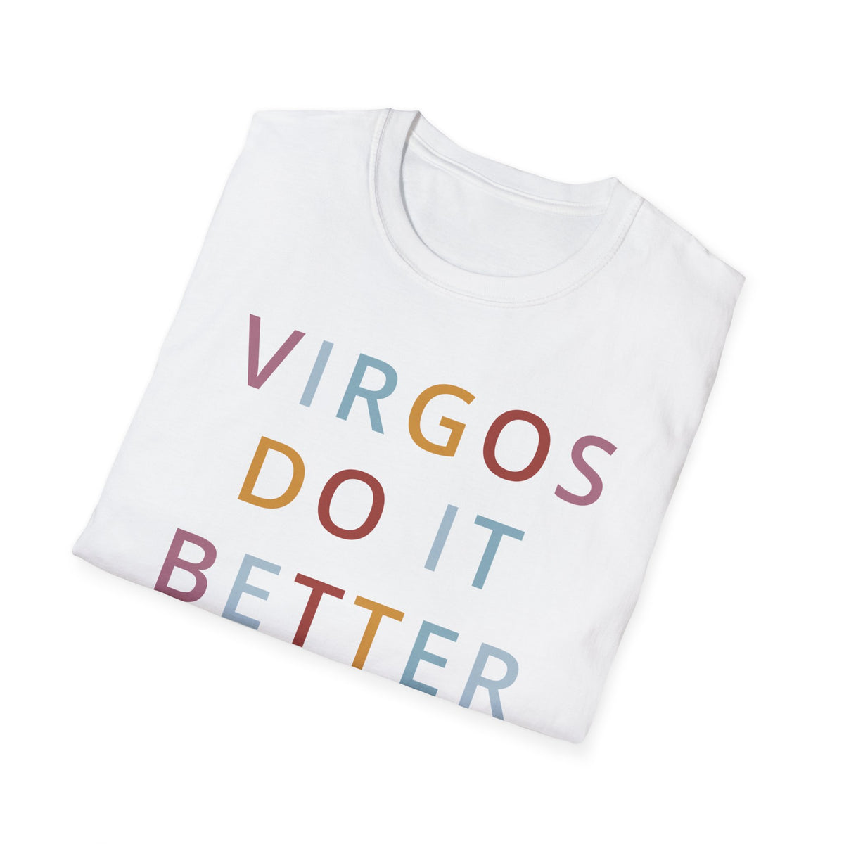 Virgos Do It Better Shirt