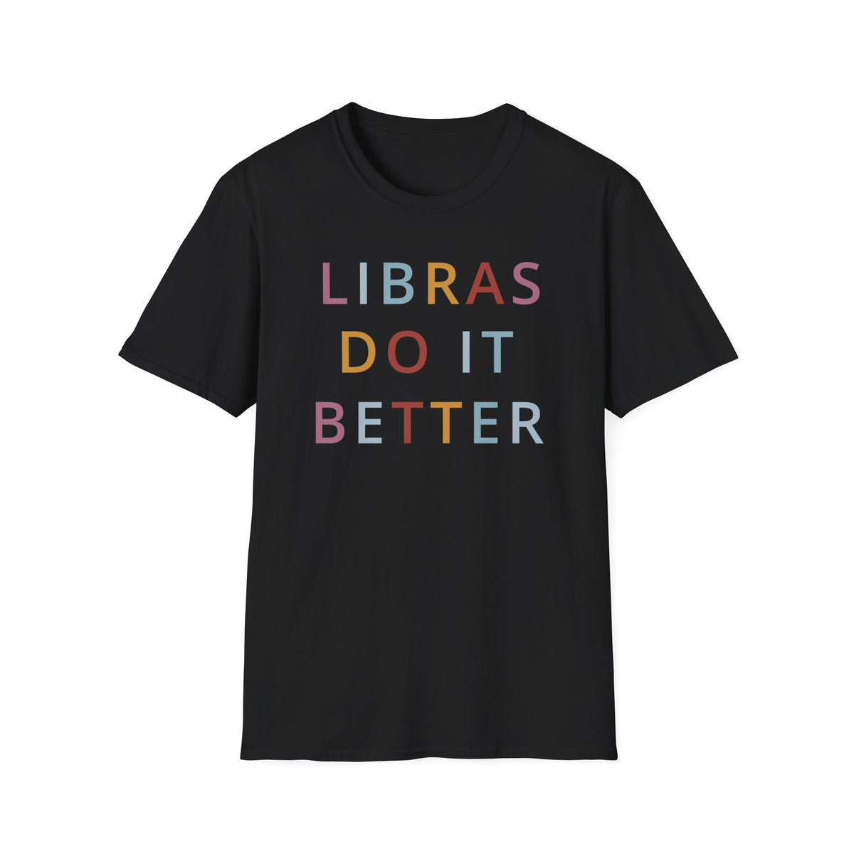 Libras Do It Better Shirt
