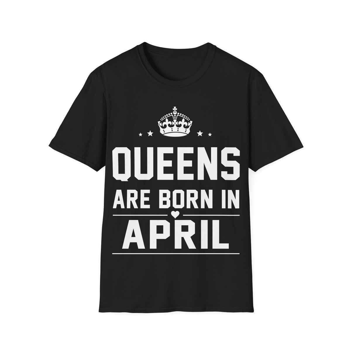 Queens are Born in Shirt