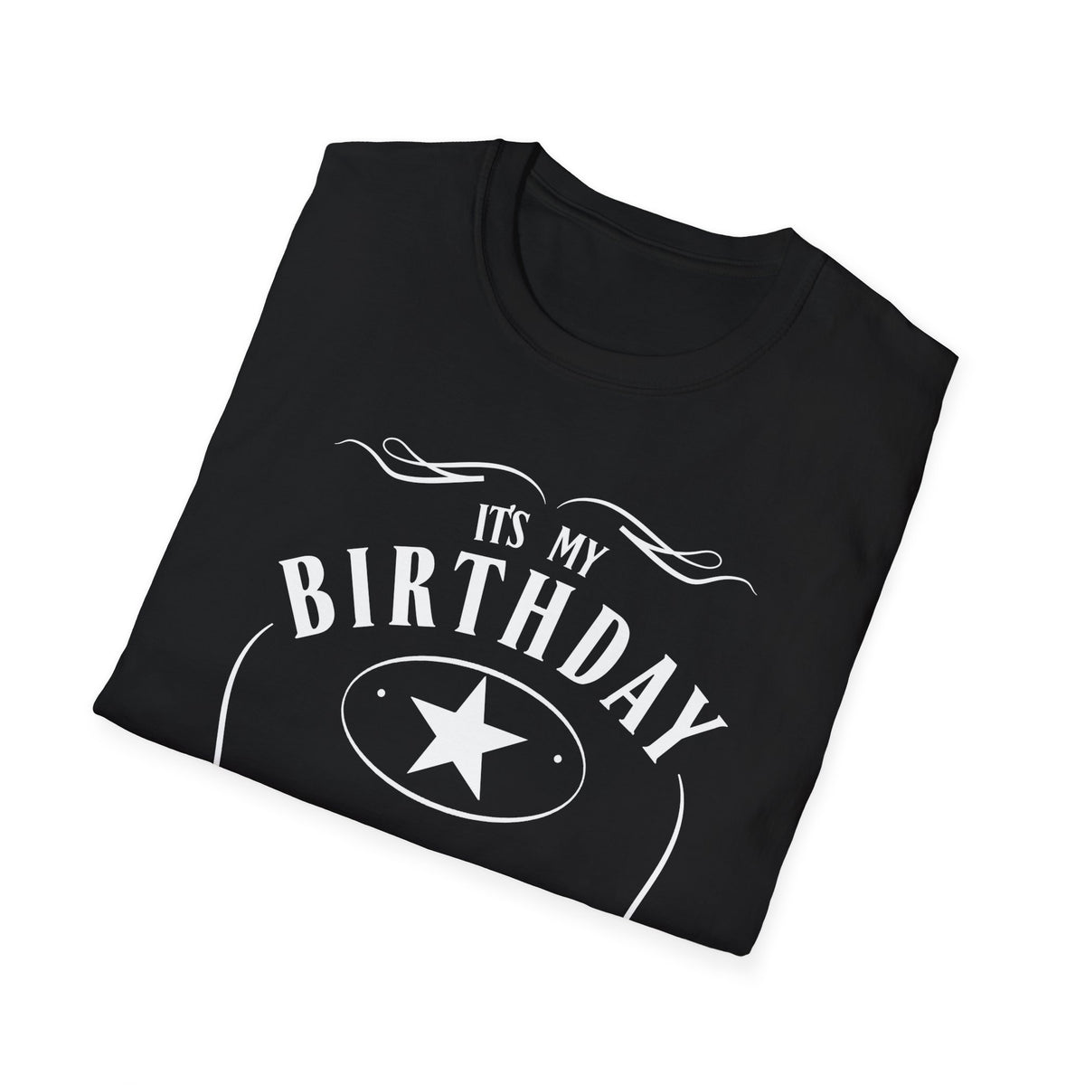 It&#39;s My Birthday 100 Proof Shirt