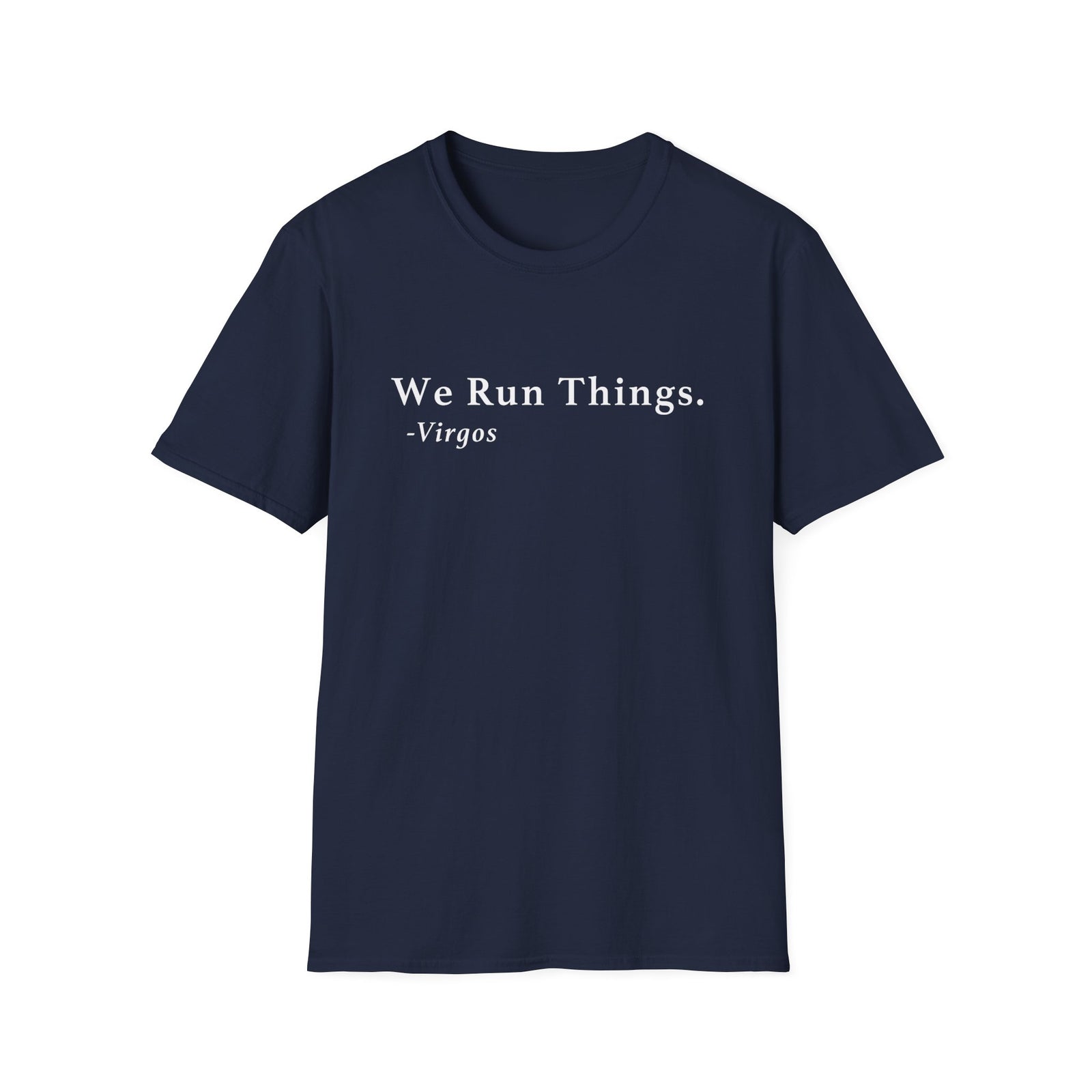 Virgo Run Things Shirt