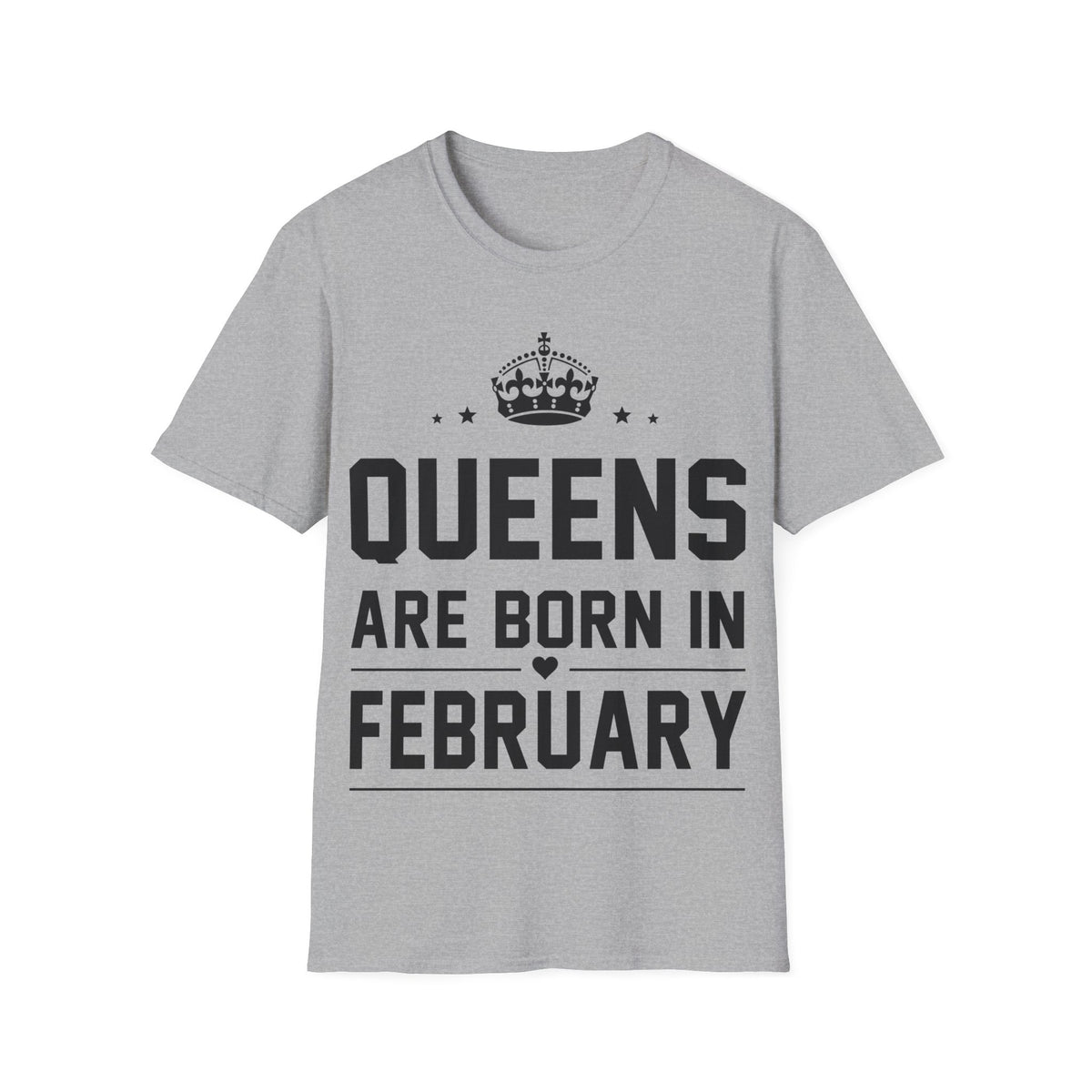 Queens are Born in February Shirt
