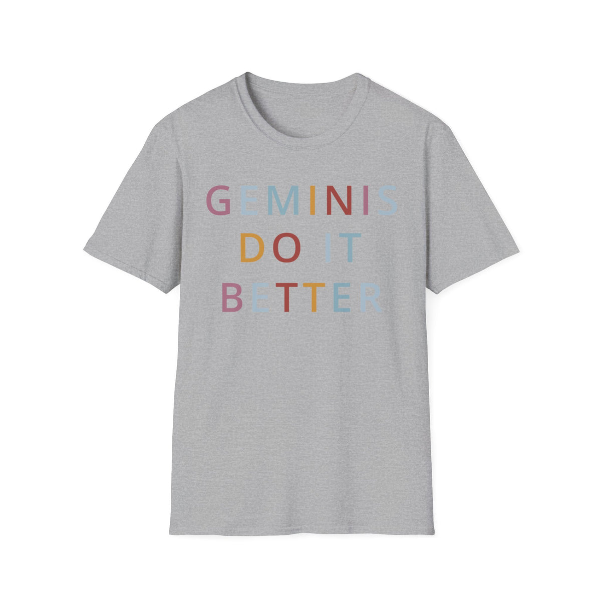 Geminis Do It Better Shirt