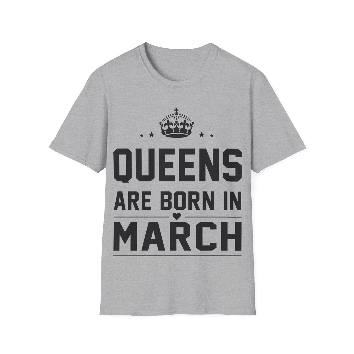 Queens are Born in March Shirt