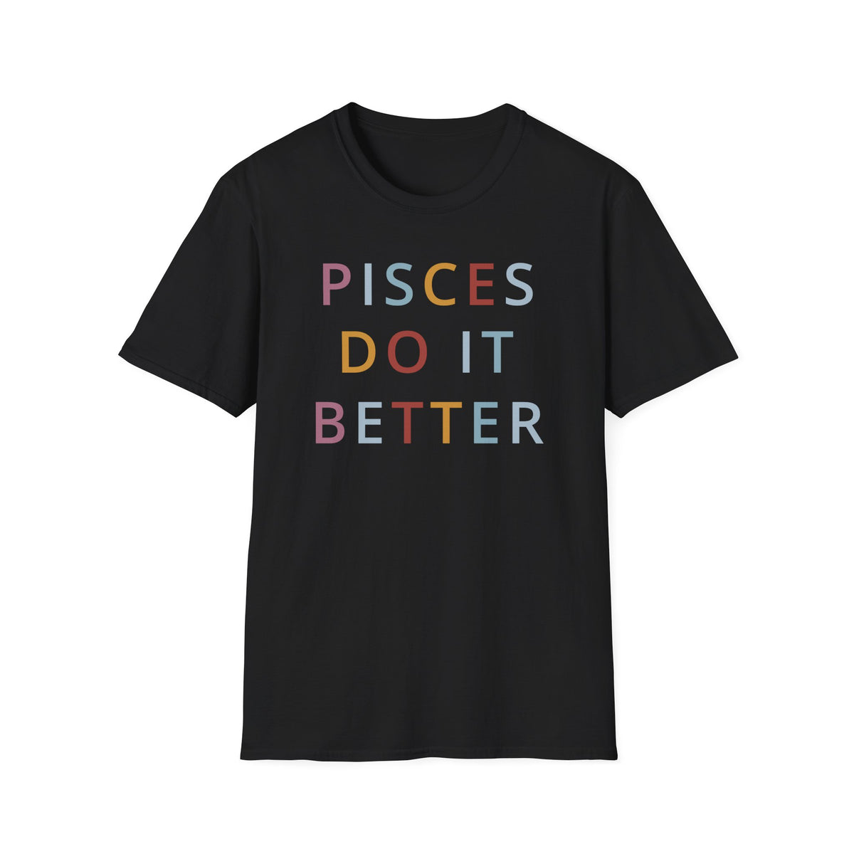 Pisces Do It Better Shirt