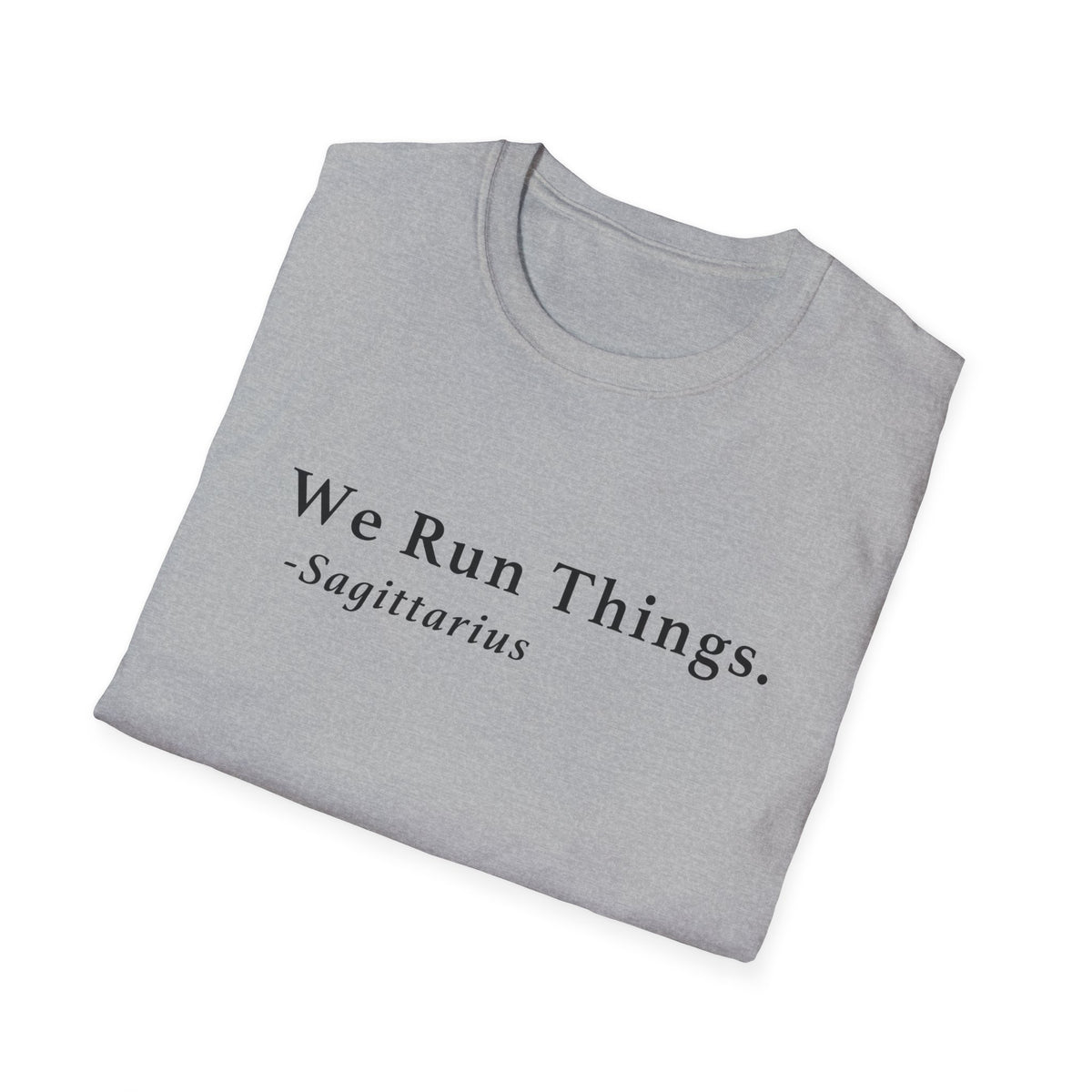 Sagittarius Run Things Shirt