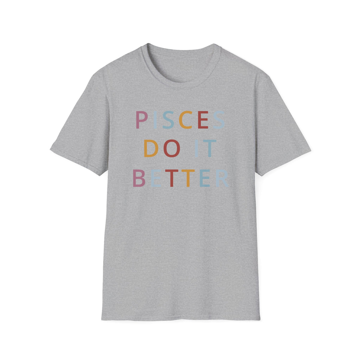 Pisces Do It Better Shirt