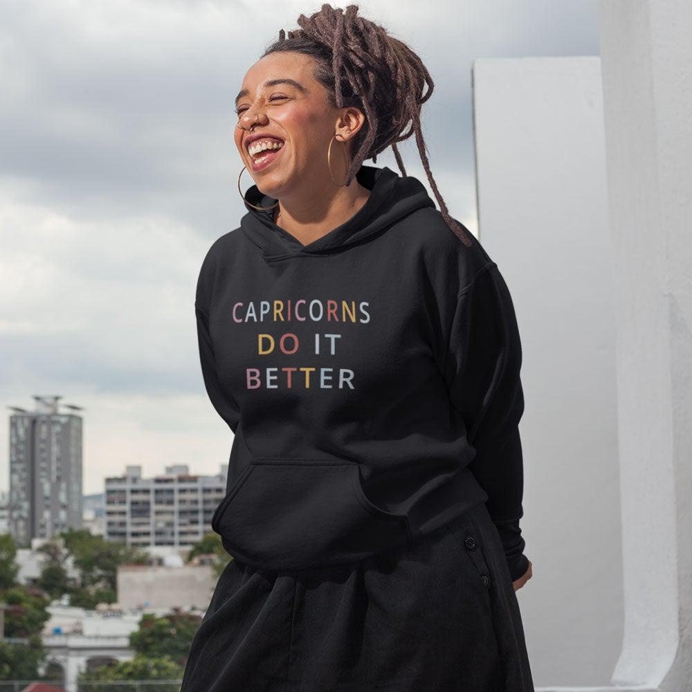Capricorn Zodiac Shirts for your Birthday Outfit. Black Hoodie do it better from Zodiac Gal