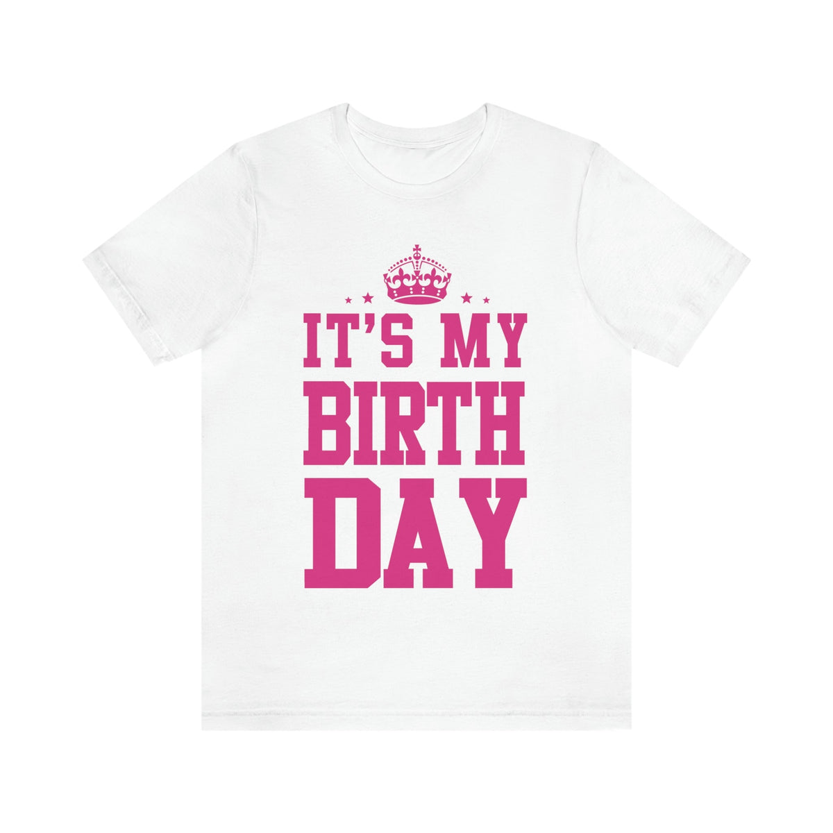 It&#39;s My Birthday Crown Shirt