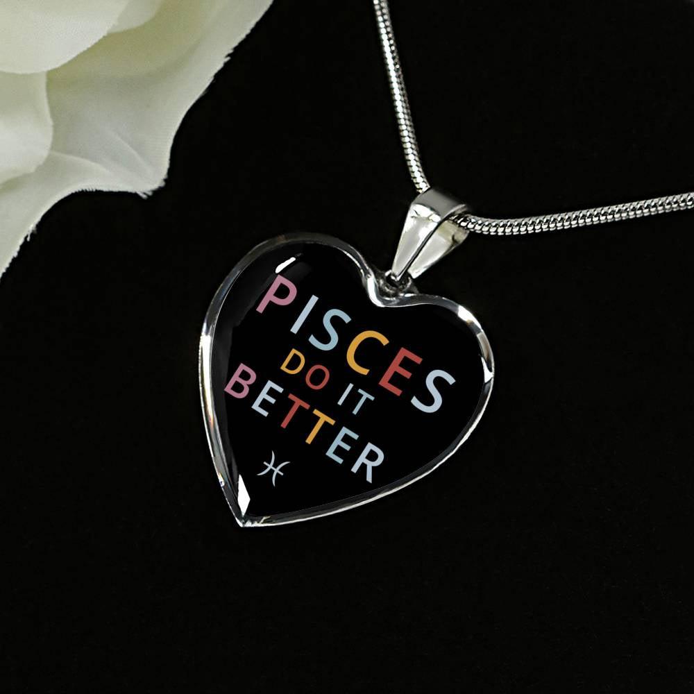 Pisces Do it Better Heart Necklace zodiac jewelry for her birthday outfit