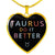 Taurus Do it Better Heart Necklace zodiac jewelry for her birthday outfit