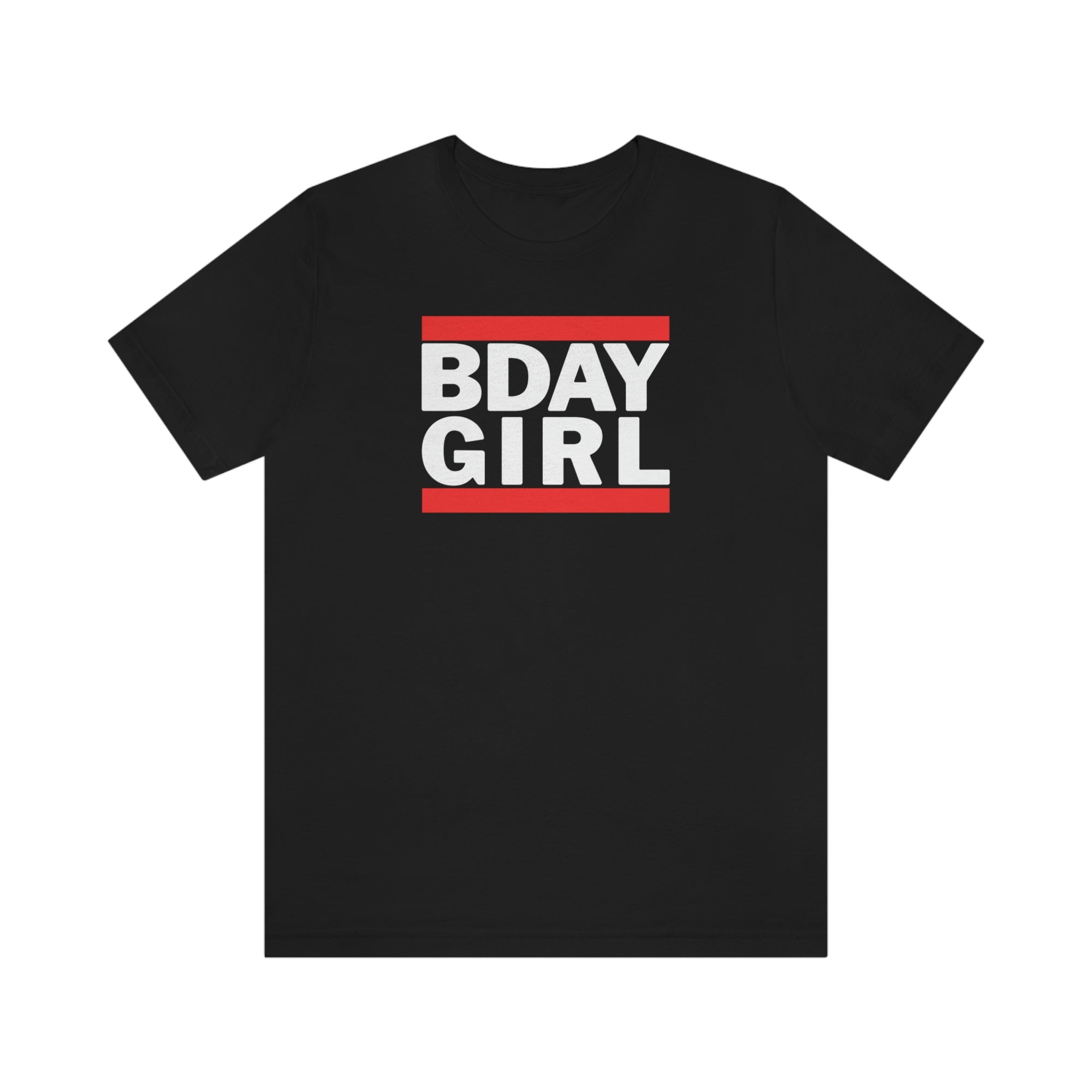 B-Girl Birthday Shirt