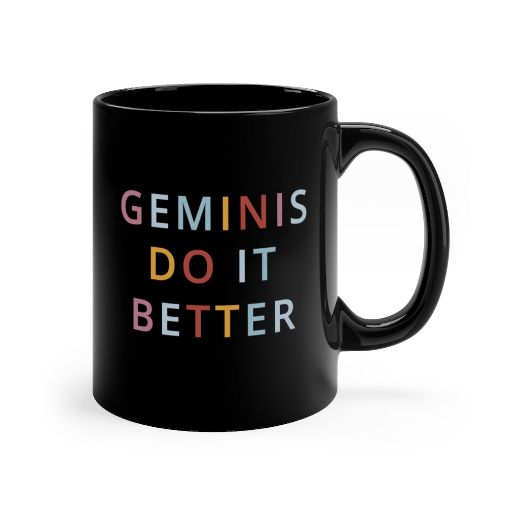 Gemini Do it Better Mug