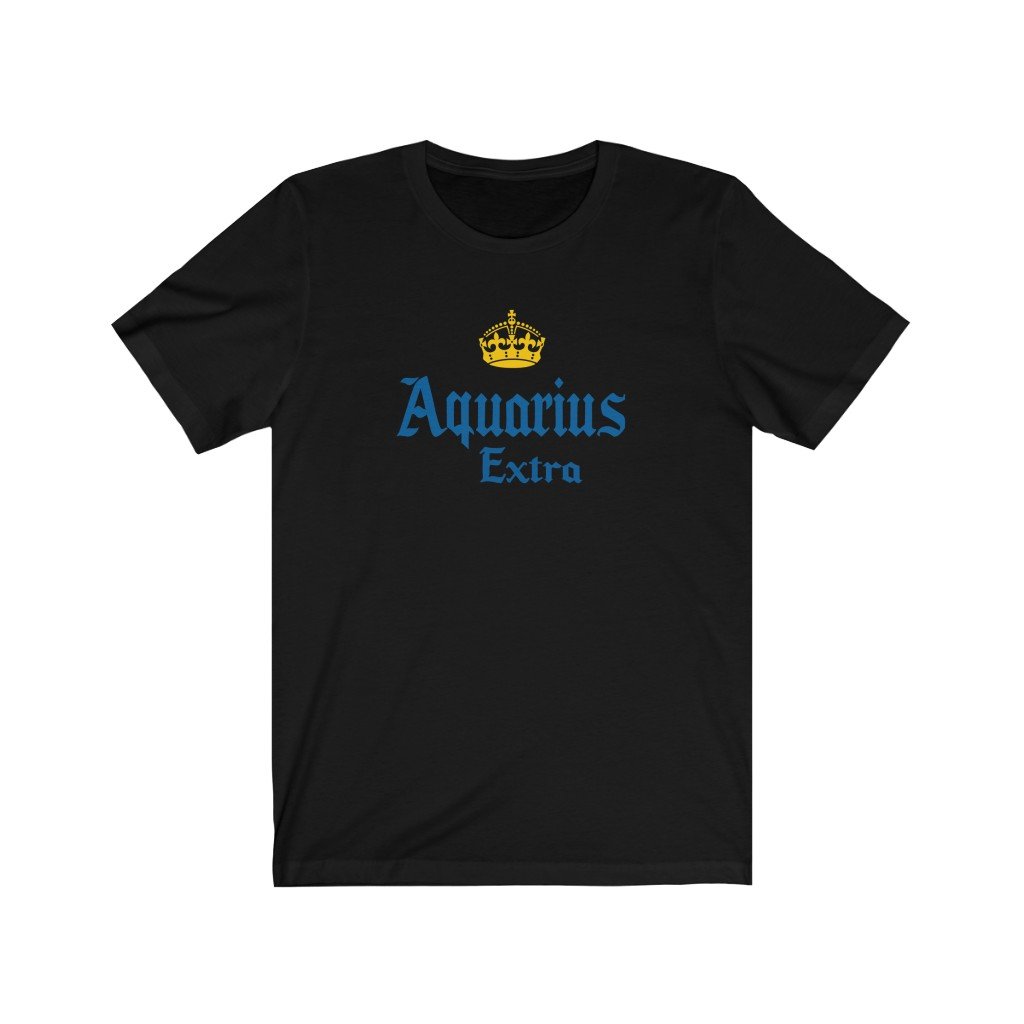 Aquarius Shirt: Aquarius Extra Shirt zodiac clothing for birthday outfit