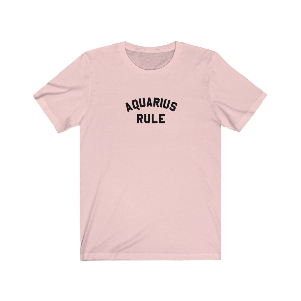 Aquarius Shirt: Aquarius Rules Shirt zodiac clothing for birthday outfit