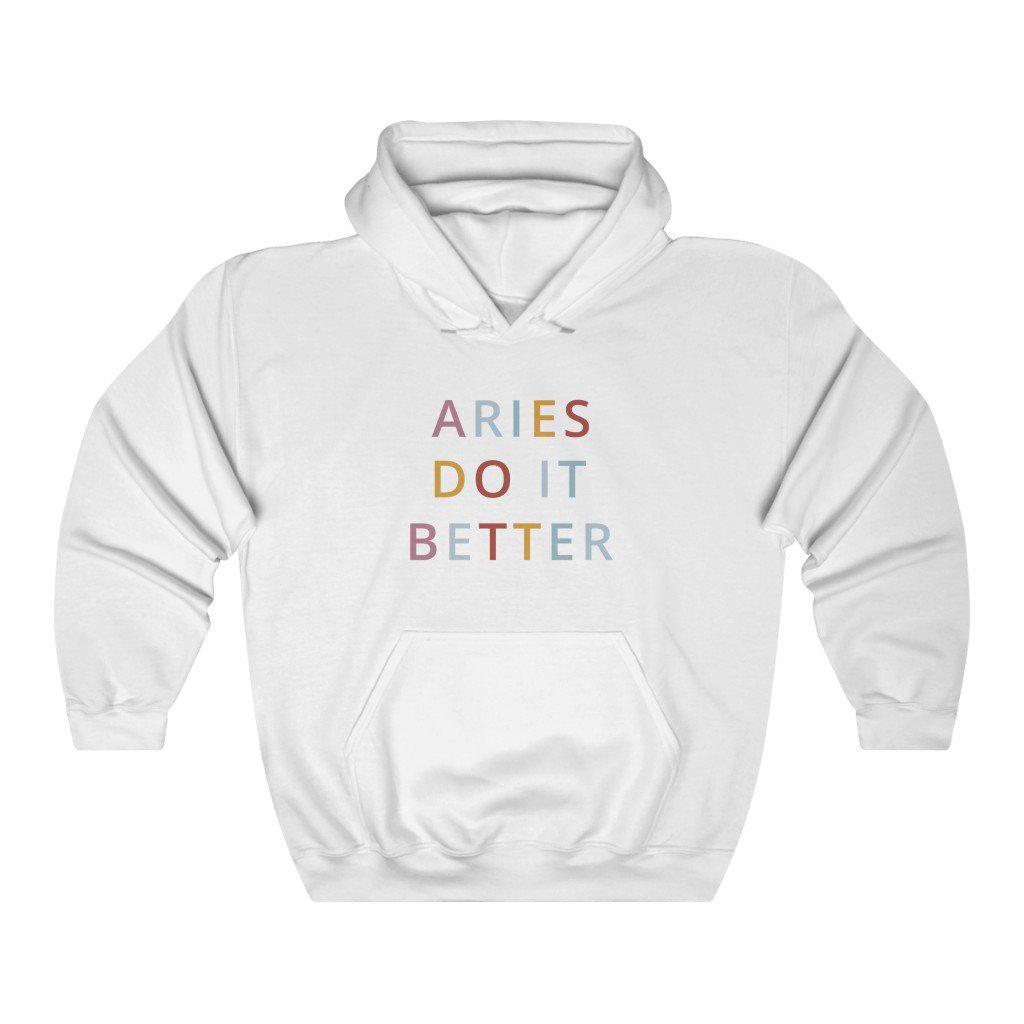 Aries Do it Better Hoodie