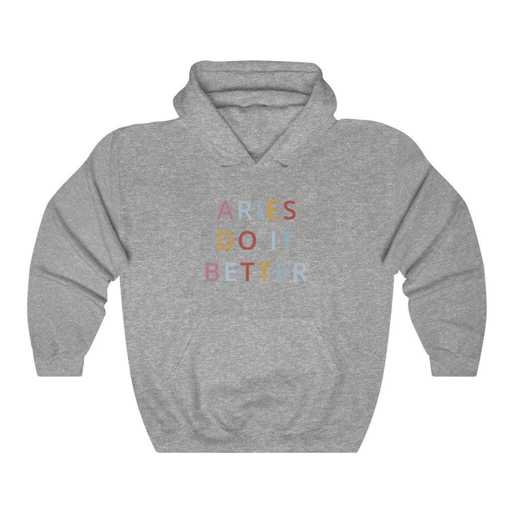Aries Do it Better Hoodie