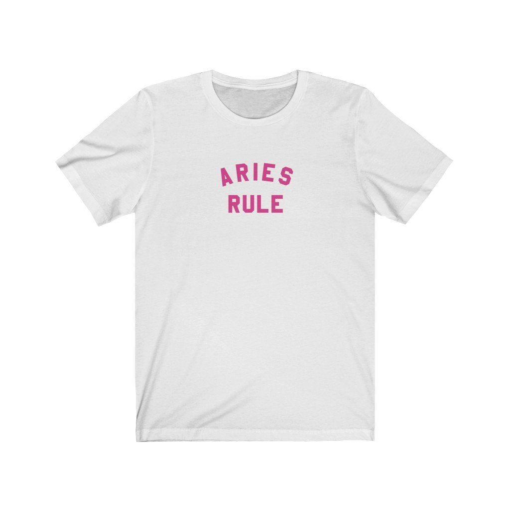 Aries Shirt: Aries Rules Shirt zodiac clothing for birthday outfit
