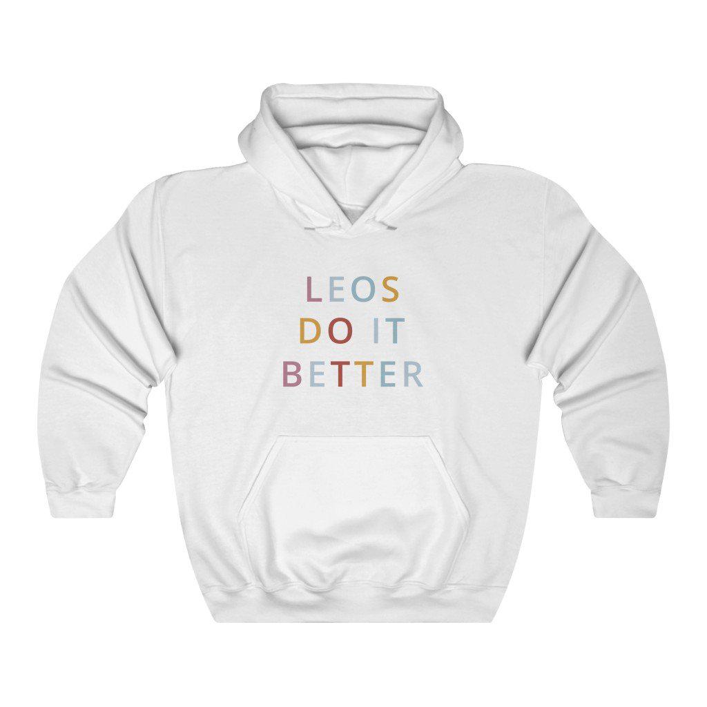 Leo Do it Better Hoodie