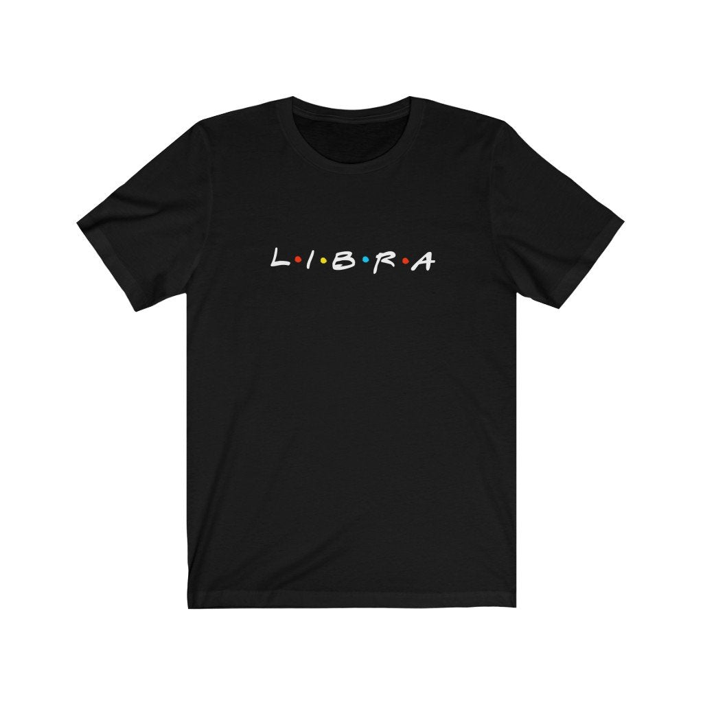 Libra Shirt: Libra Friends Shirt zodiac clothing for birthday outfit