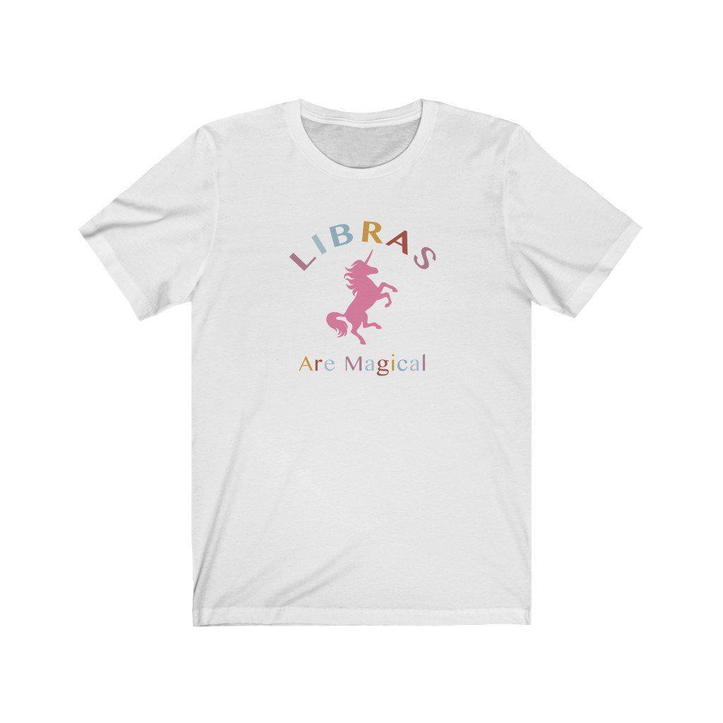 Libra Shirt: Libras Are Magical Shirt zodiac clothing for birthday outfit