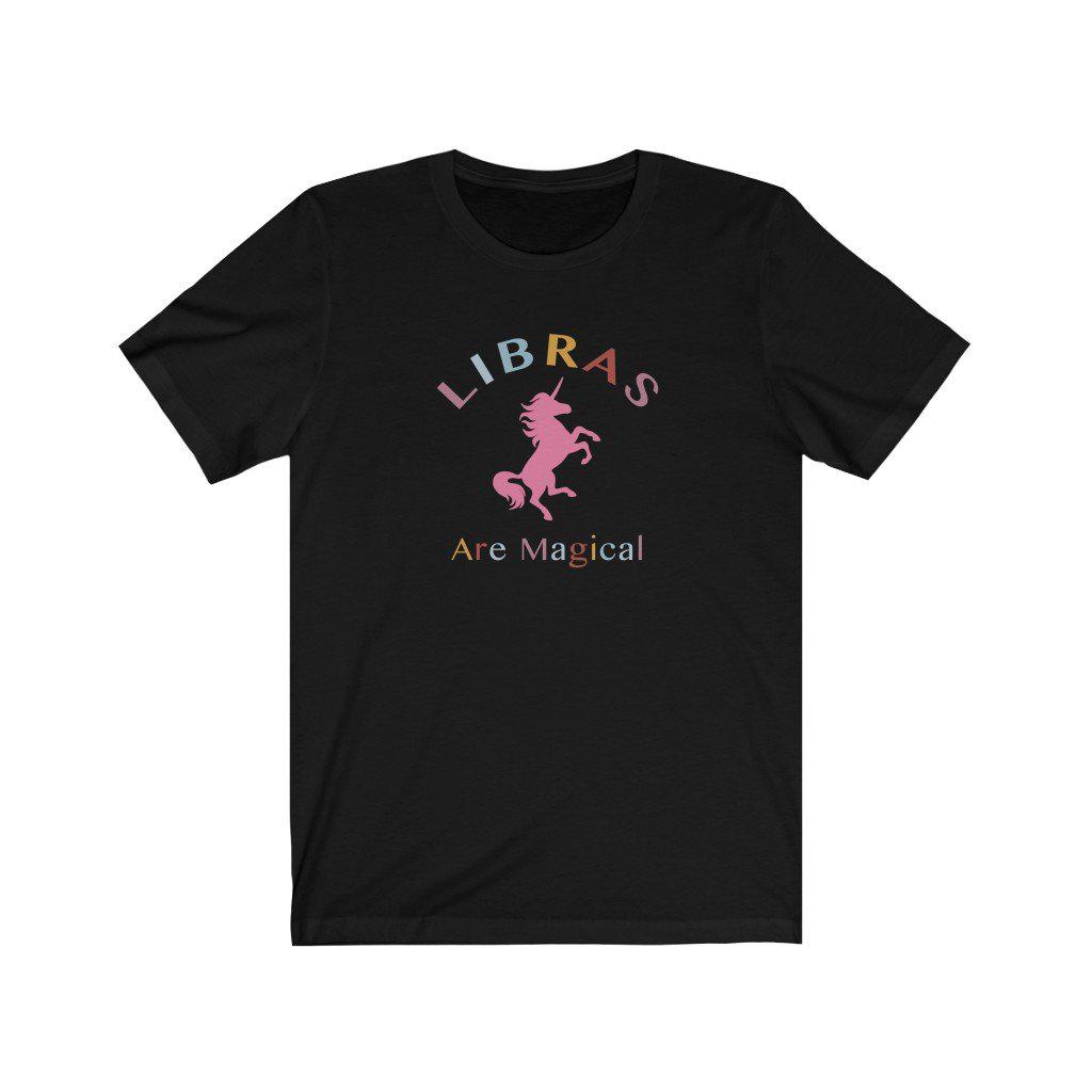 Libra Shirt: Libras Are Magical Shirt zodiac clothing for birthday outfit