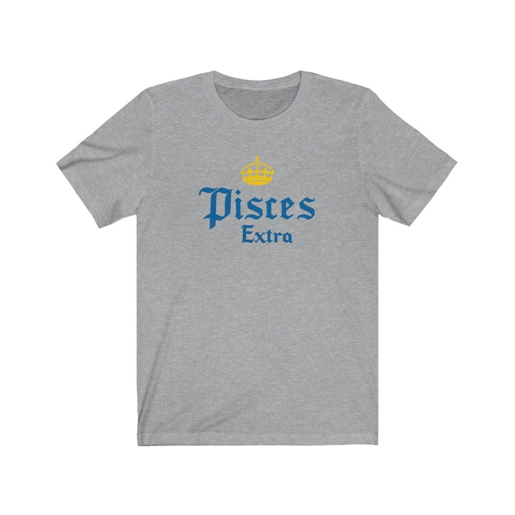 Pisces Shirt: Pisces Extra Shirt zodiac clothing for birthday outfit