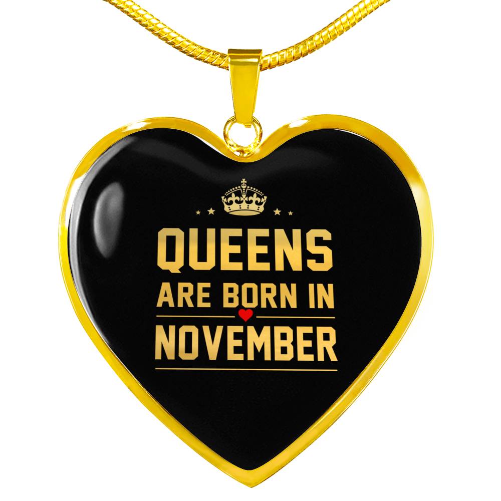 Queens are Born In November Heart Necklace zodiac jewelry for her birthday outfit