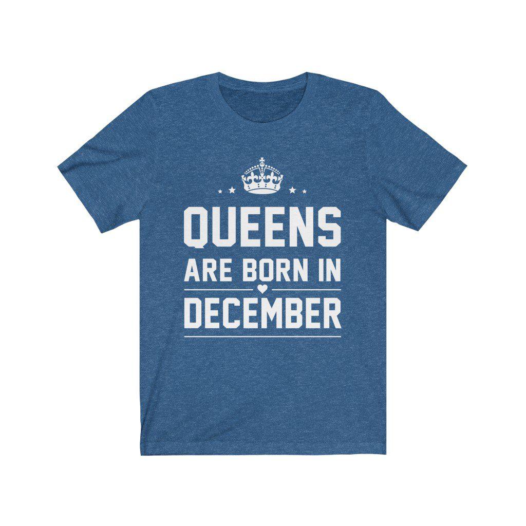 Queens are Born in December Shirt Birthday outfit ideas for women