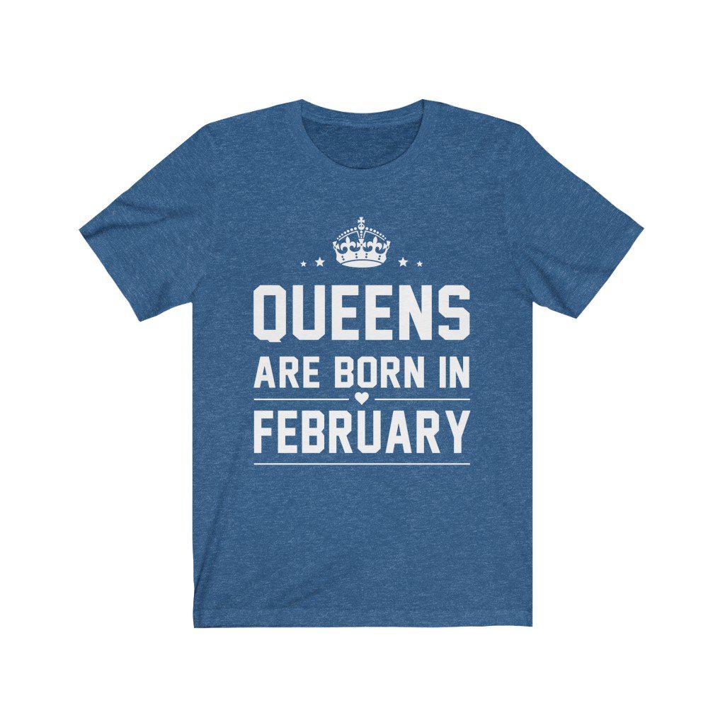 Queens are Born in February Shirt Birthday outfit ideas for women