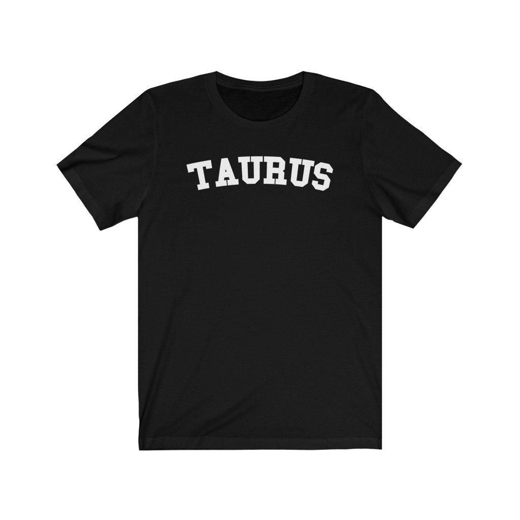 Taurus Shirt: Taurus Collegiate Shirt zodiac clothing for birthday outfit