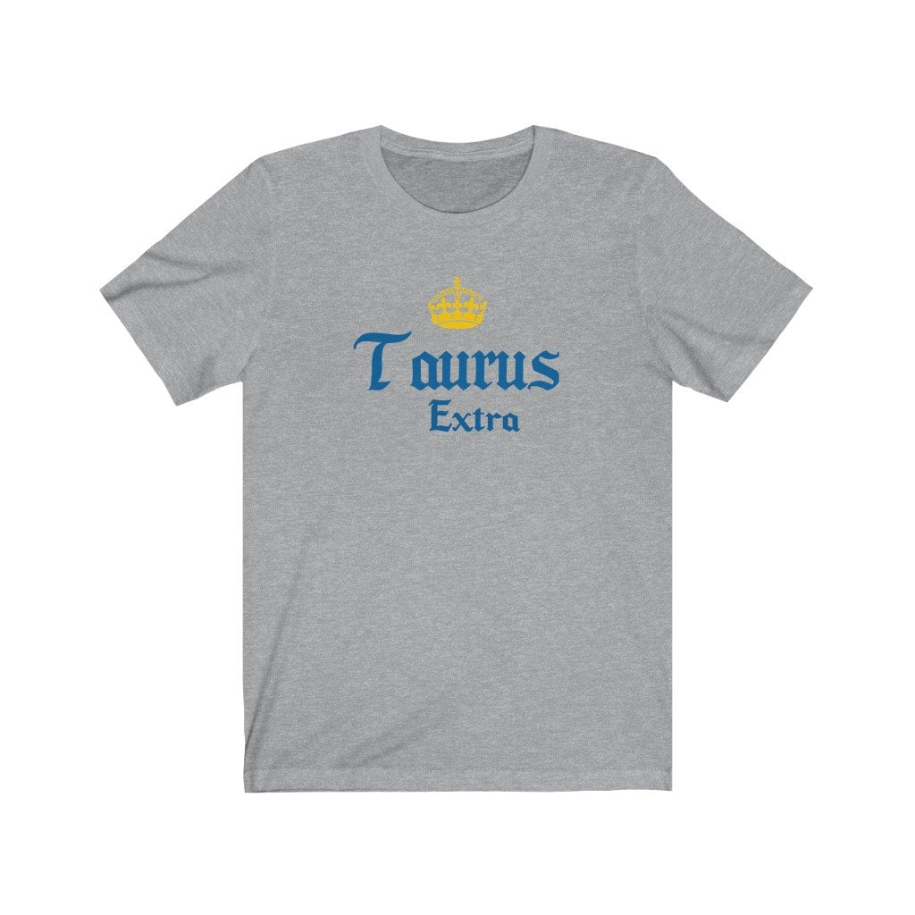Taurus Shirt: Taurus Extra Shirt zodiac clothing for birthday outfit