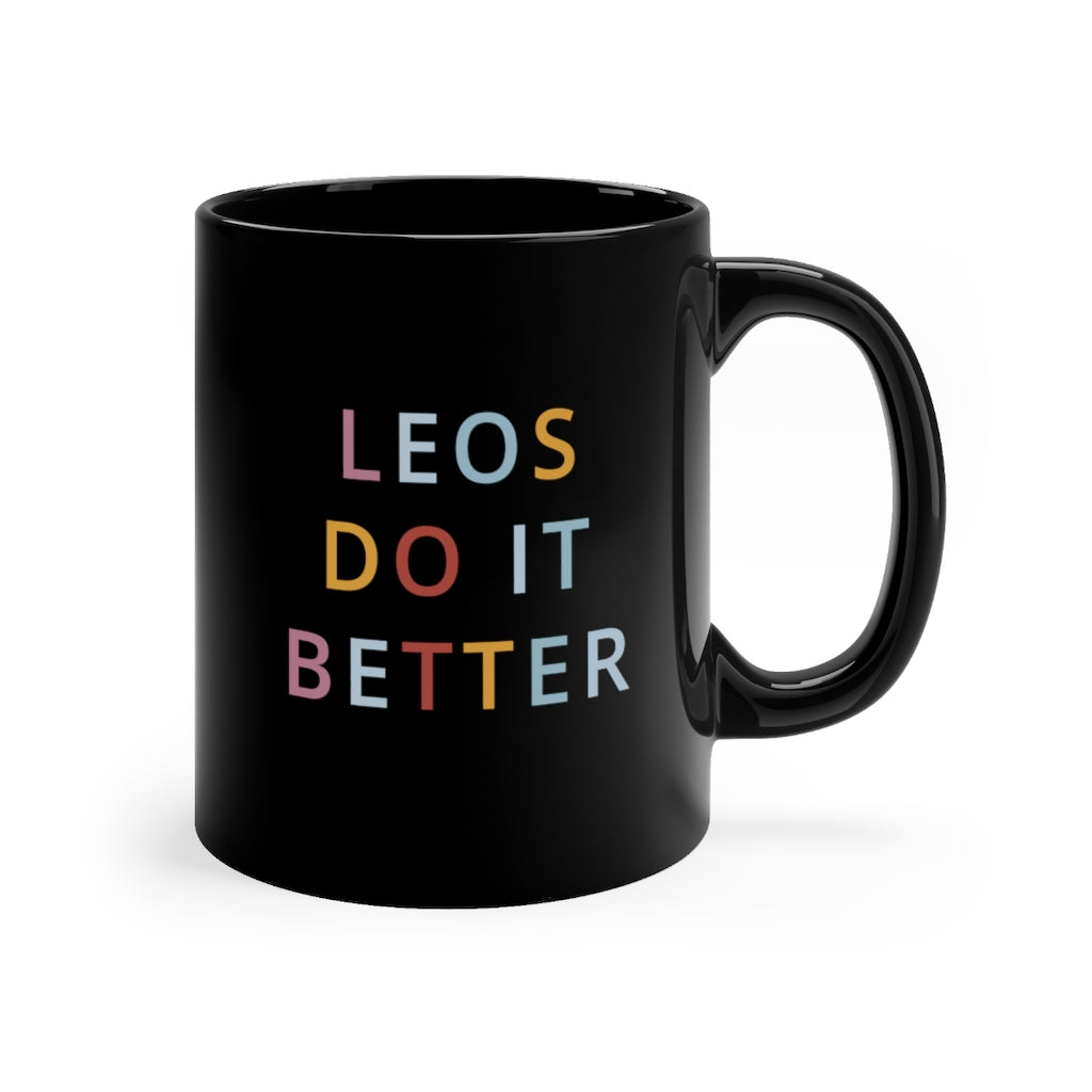 Leo Do it Better Mug