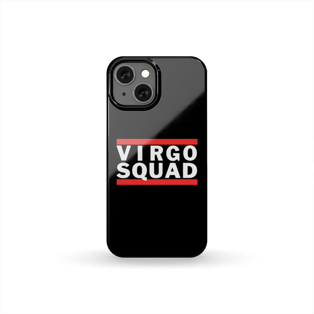 Virgo Squad Bars Phone Case