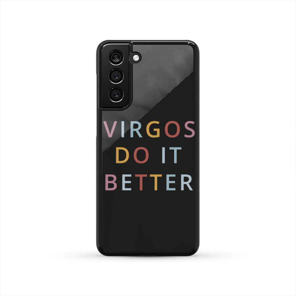 Virgos Do It Better Phone Case