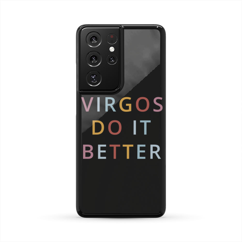 Virgos Do It Better Phone Case