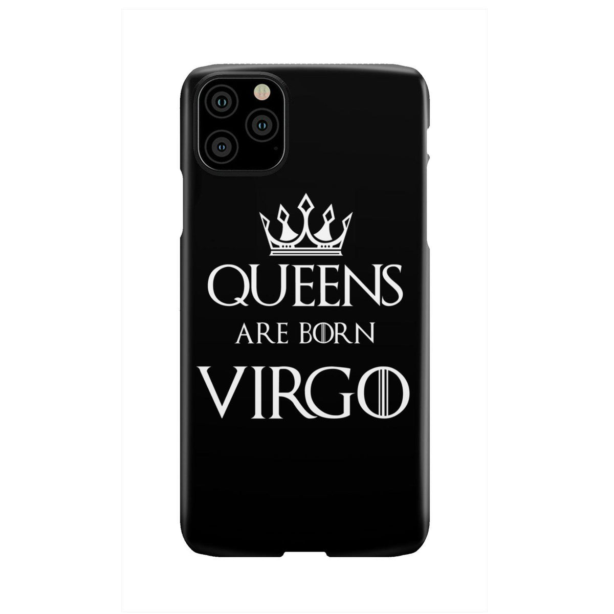 Virgo Queen of Thrones Phone Case