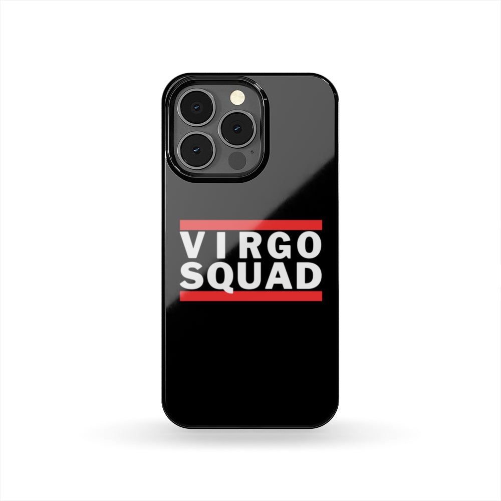 Virgo Squad Bars Phone Case