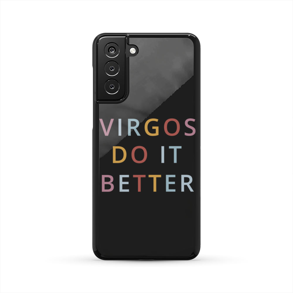 Virgos Do It Better Phone Case