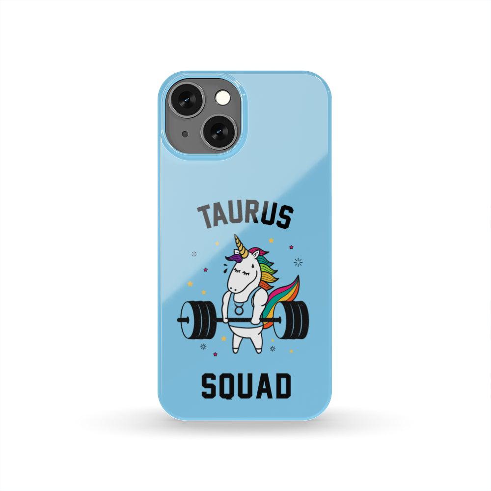 Taurus Unicorn Squad Phone Case